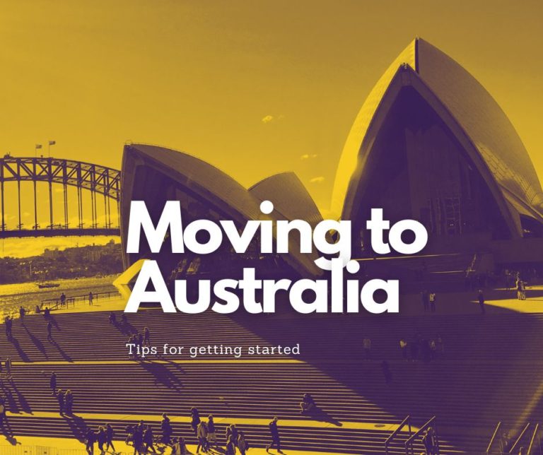 How To Move To Australia: 8 MUST-DO Tips For Getting Started